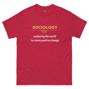 Unisex Classic Tee for College Student in Sociology
